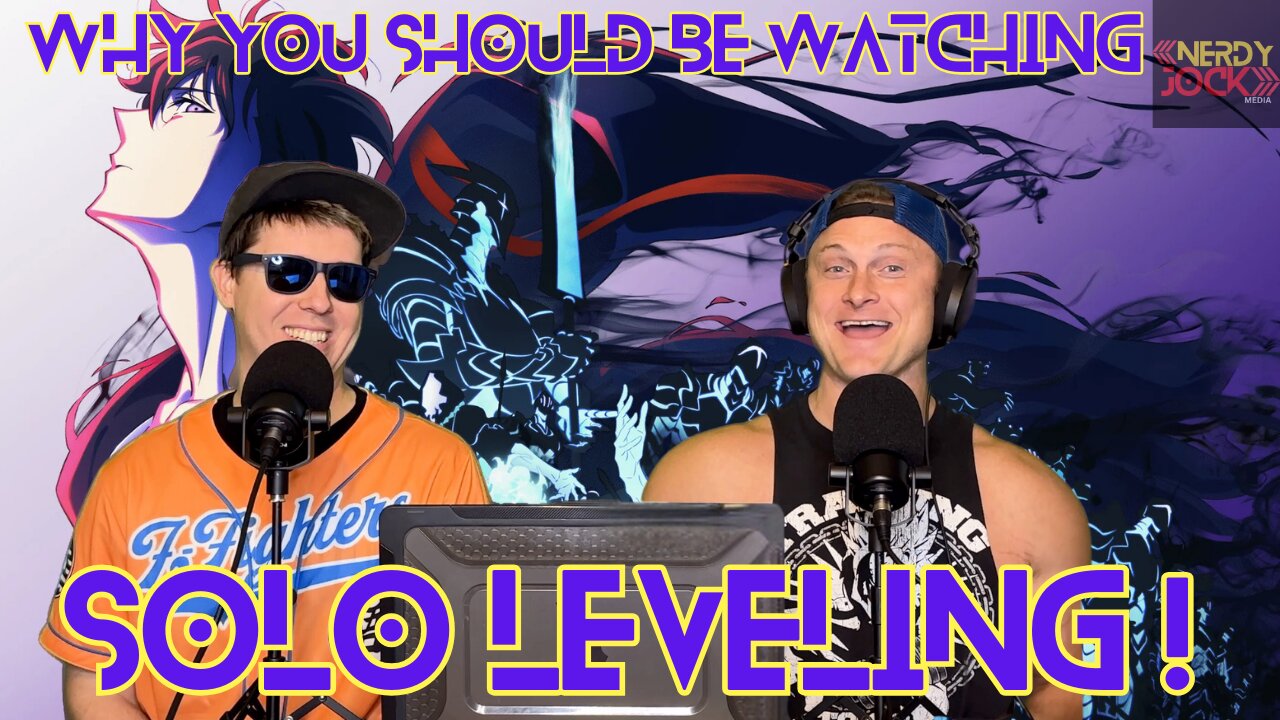 Why You Should Watch Solo Leveling