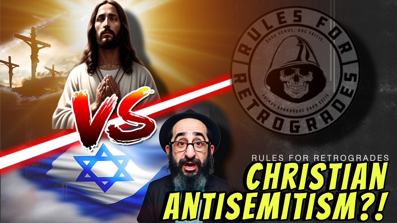 Christian Antisemitism!?