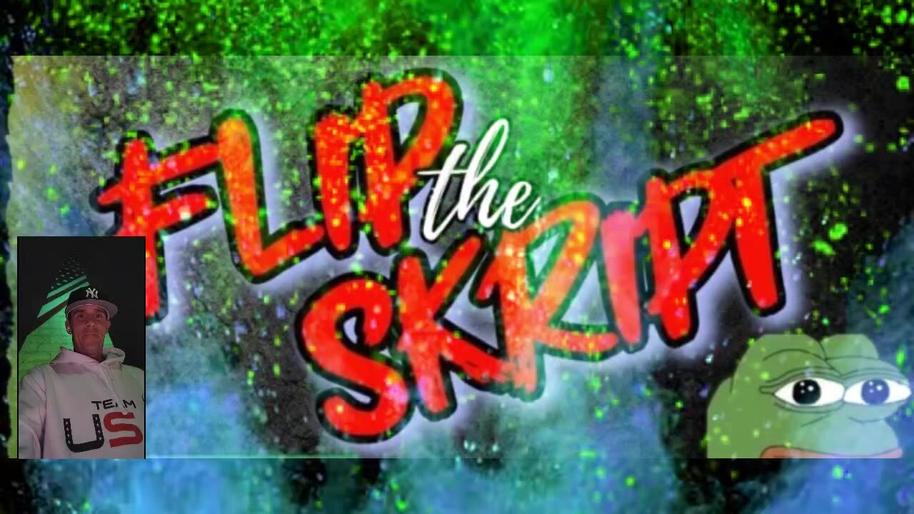 Flip The Skript Episode #43 The Inauguration is 6 days away Positive Vibes