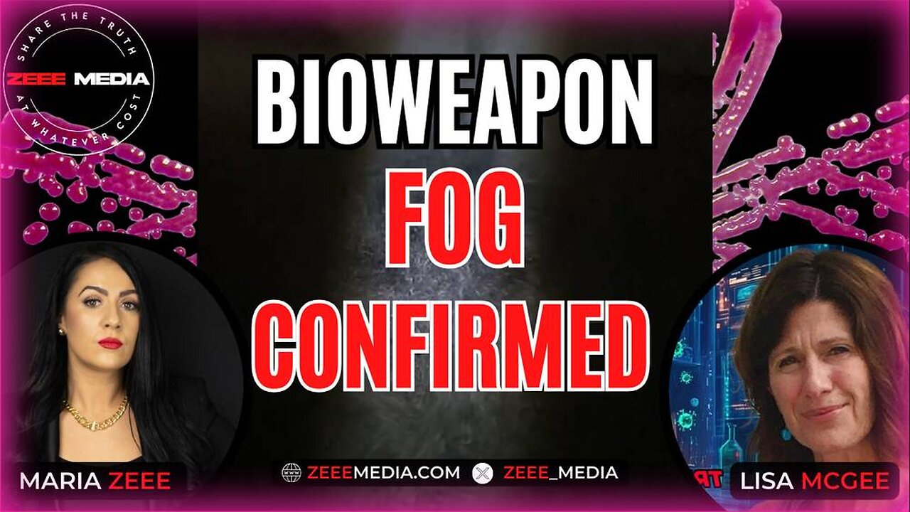 Bioweapon Fog Confirmed - Lisa McGee