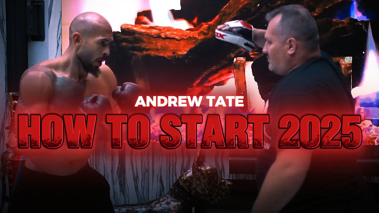 ANDREW TATE : HOW TO START 2025