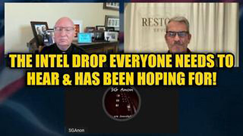 SG ANON, JOHNNY ENLOW & STEVE SHULTZ: THE INTEL DROP EVERYONE NEEDS TO HEAR & HAS BEEN HOPING FOR!