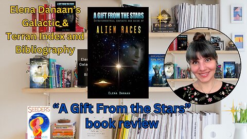 "A Gift From the Stars" book review | Elena Danaan Galactic & Terran Index and Bibliography