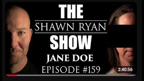 Shawn Ryan Show #159 CIA Jane Doe Terror Playbook: Russia Helping Taliban