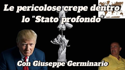 Le pericolose crepe dentro lo “Stato profondo” | Giuseppe Germinario