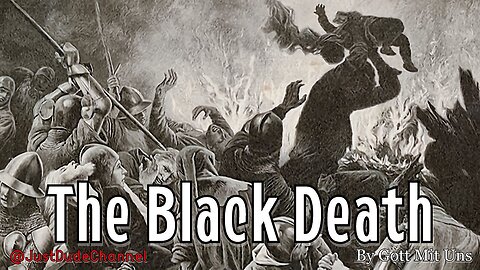 The Black Death | Gott Mit Uns