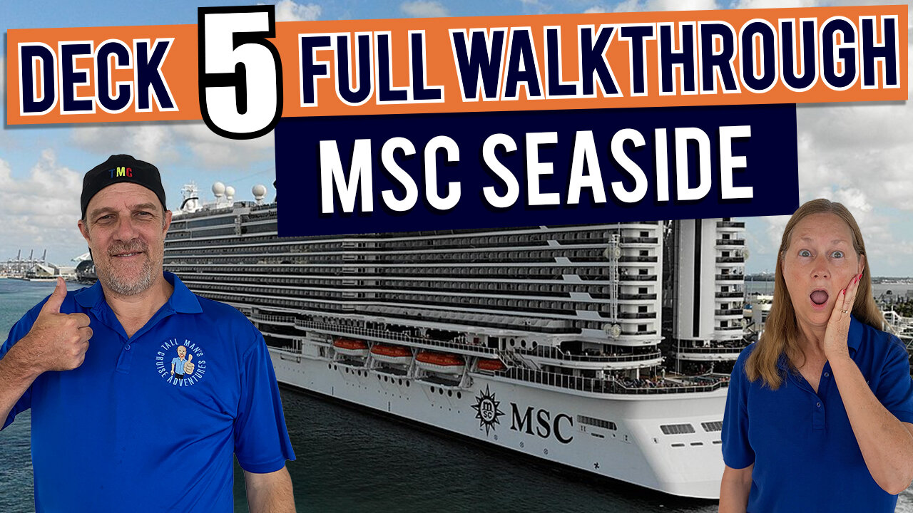 MSC Seaside Public Deck 5 | Tall Man's Cruise Adventures