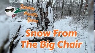 Sunday Nights Radio: Snow From The Big Chair