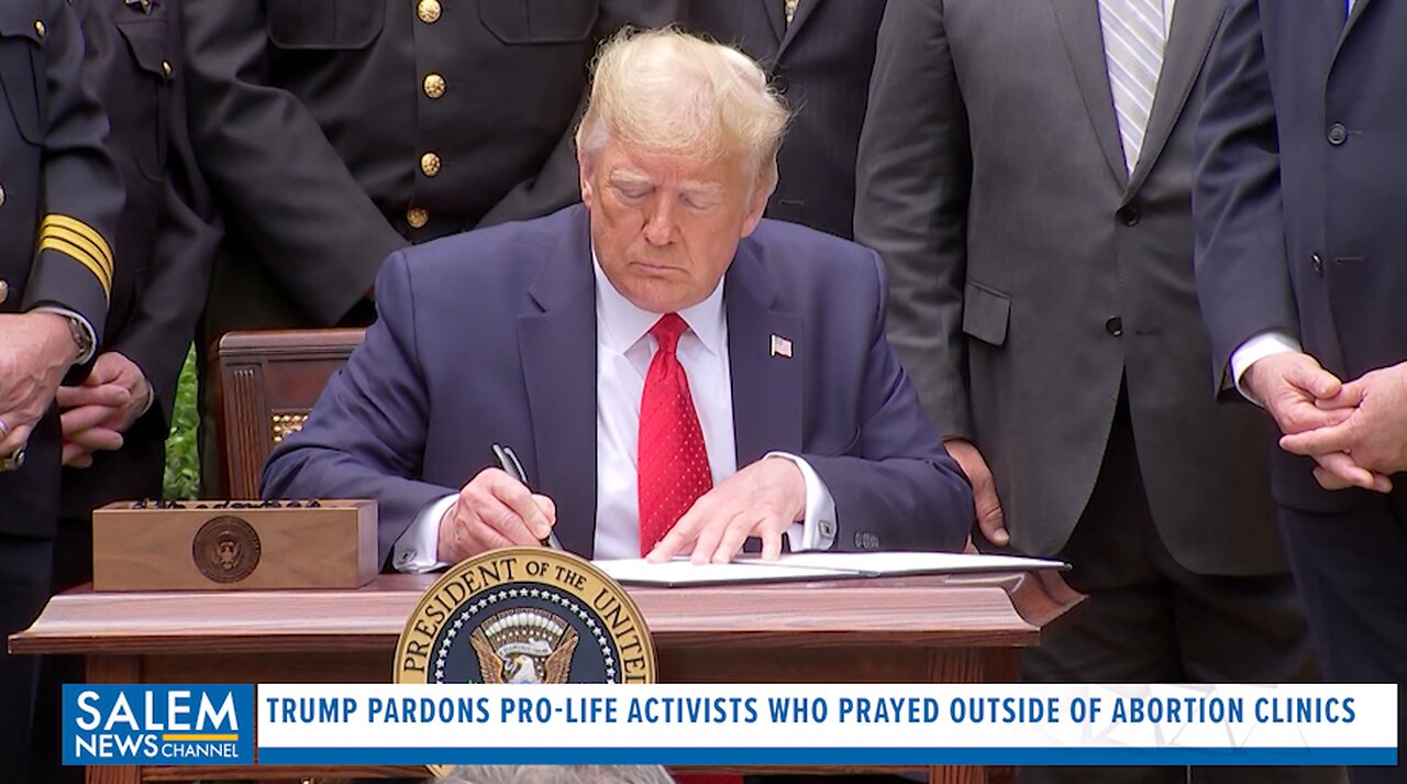 Trump Pardons Pro-Life Activists Who Prayed Outside Of Abortion Clinics