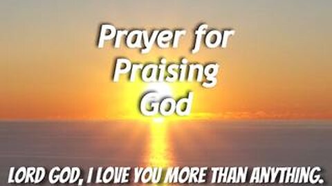 Prayer for Praising God #gratitudetogod