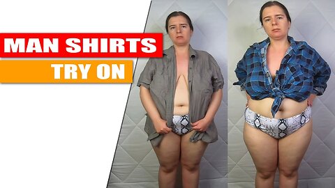 I try on my boyfriend's shirts