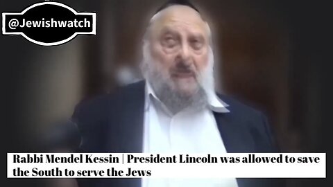 Rabbi Mendel Kessin | President Lincoln was allowed to save the South to serve the Jews