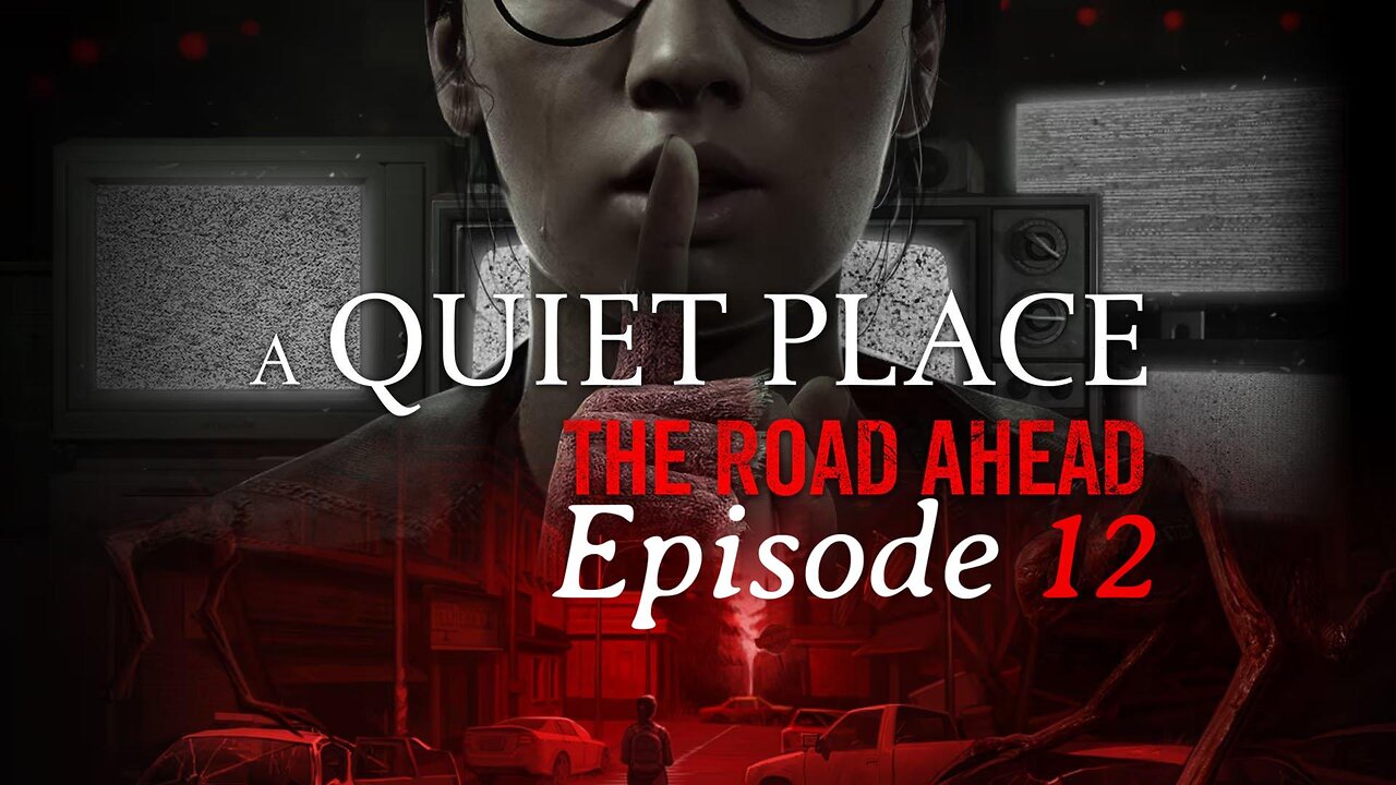 The Shipyard Warehouse-A Quiet Place The Road Ahead Ep 12