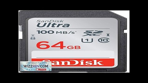 SanDisk 64GB Ultra SDXC UHS-I Memory Card 100MB/s C10 U1 Full Review