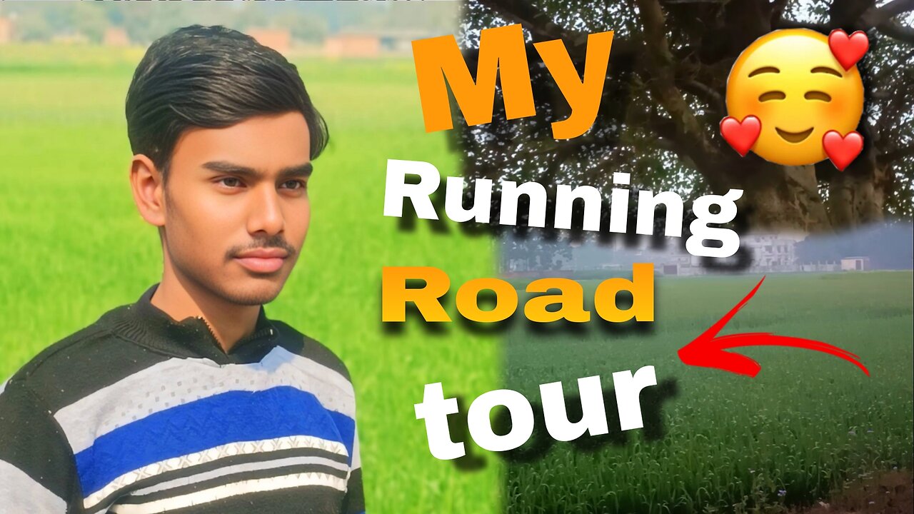 my running road tour🥰🥰🥰