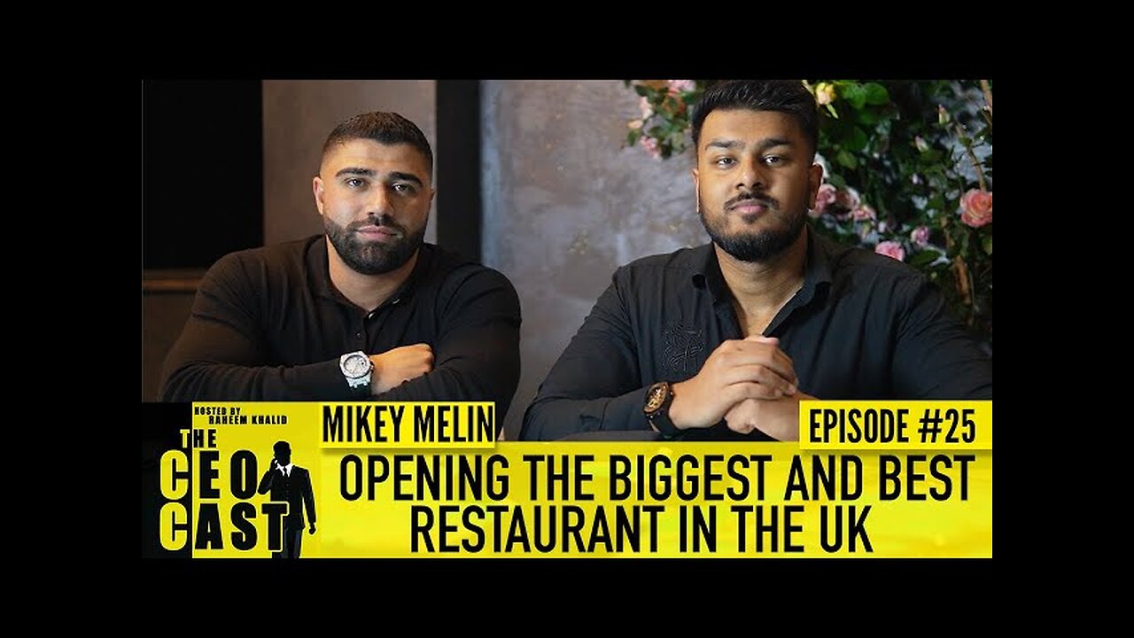 21 Year Old Business Owner, Opening The Best Restaurant in London, & More || CEOCAST #25