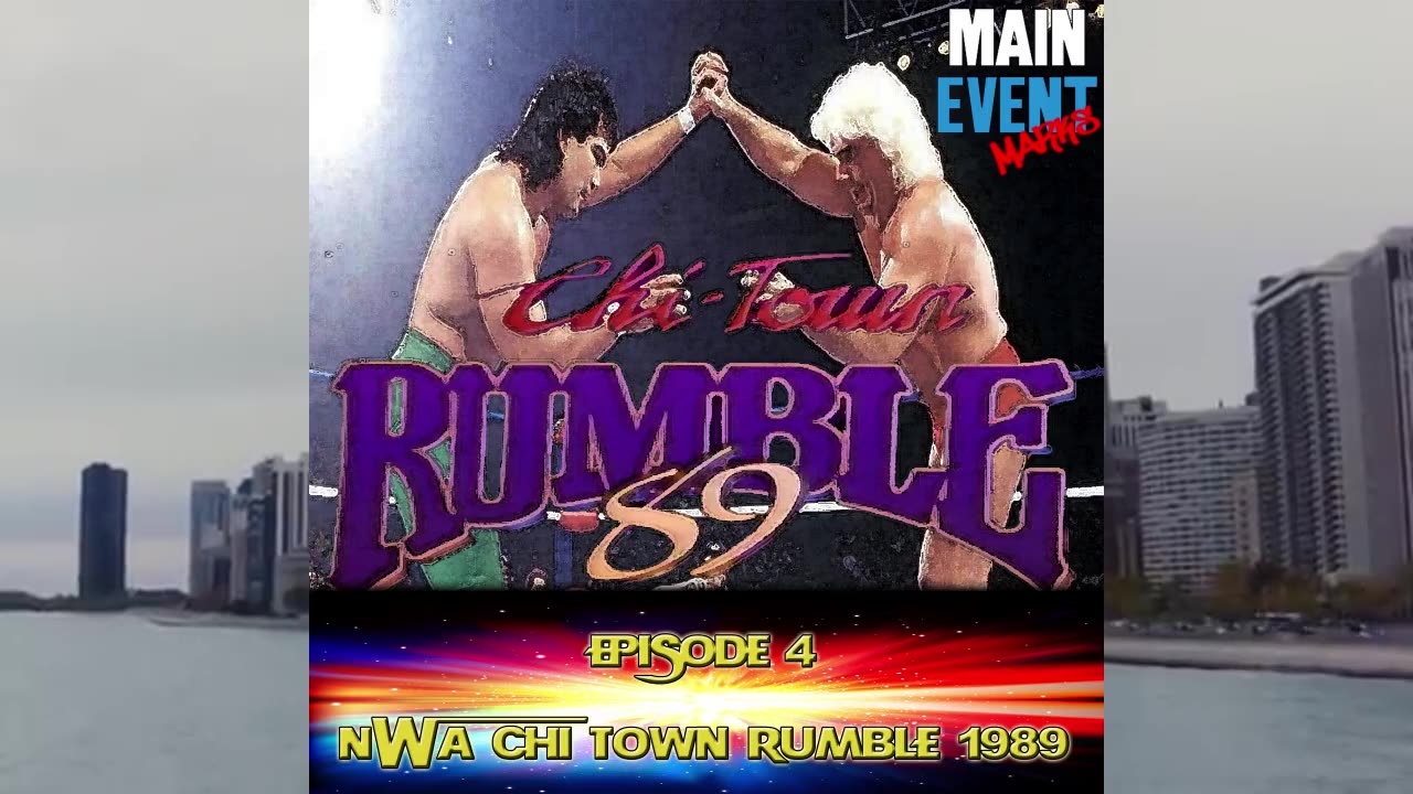 Episode 4: NWA Chi-Town Rumble 1989