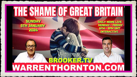 THE SHAME OF GREAT BRITAIN WITH WARREN THORNTON PAUL BROOKER