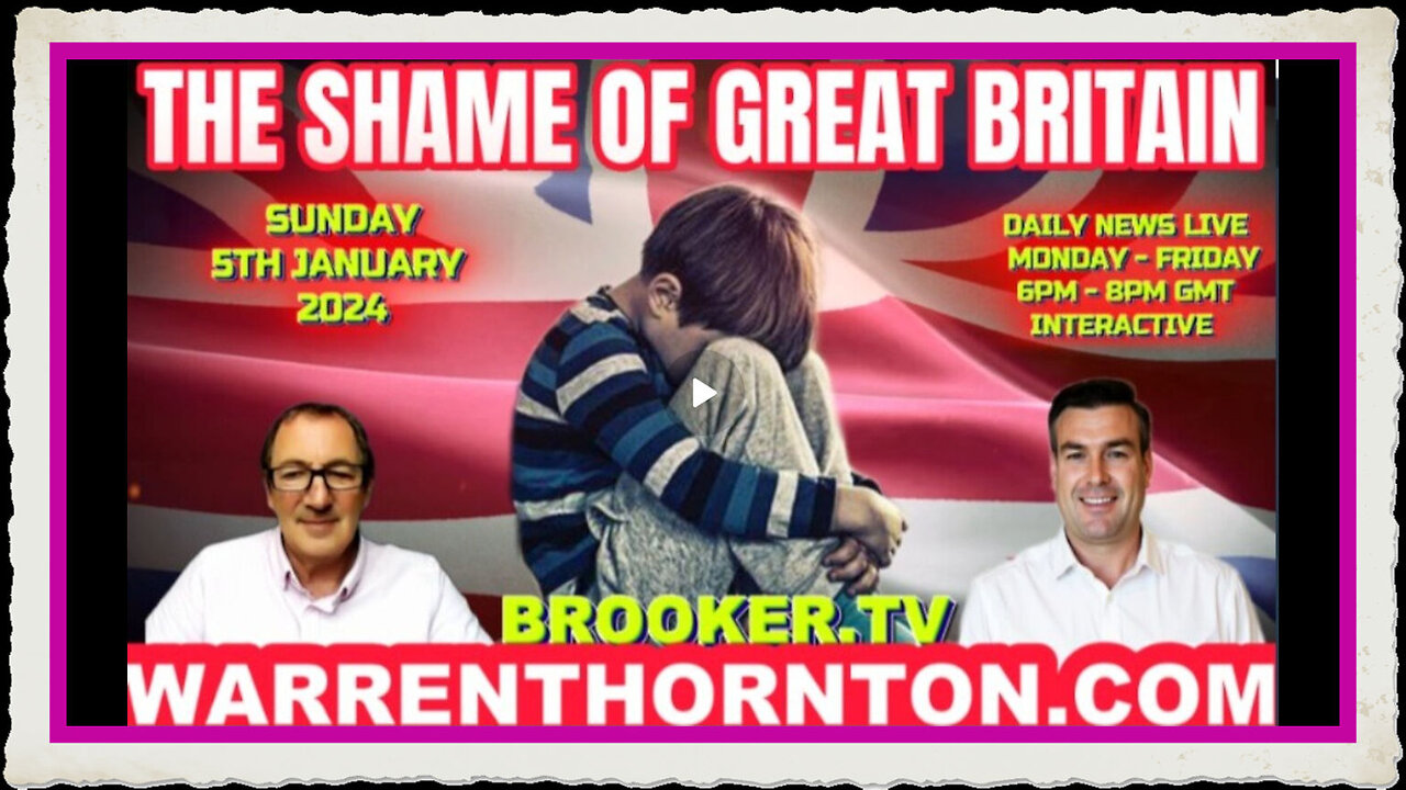 THE SHAME OF GREAT BRITAIN WITH WARREN THORNTON PAUL BROOKER