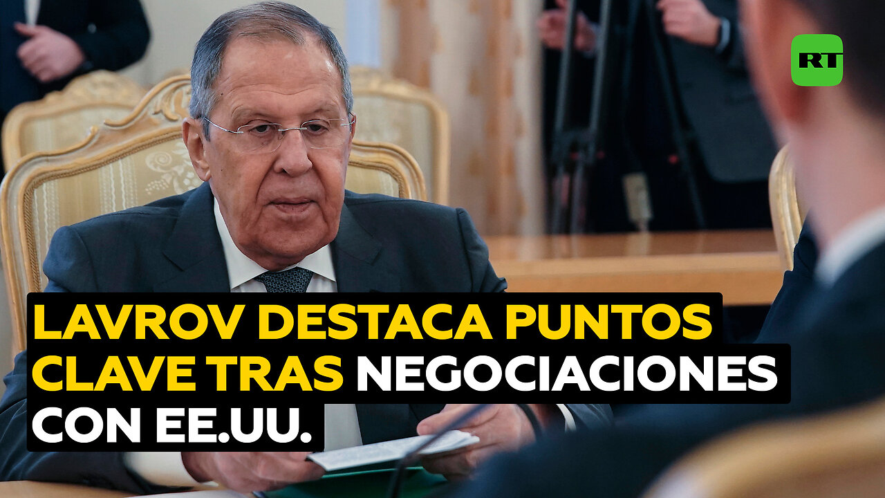 Declaraciones clave de Lavrov tras las negociaciones entre Rusia y EE.UU.