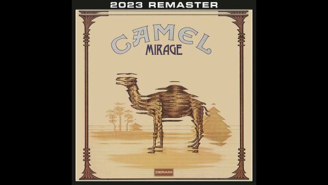 Camel - Mirage (1974/2023) [Complete 3xCD] Remastered & Expanded Edition