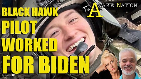 The Awake Nation 02.03.2025 Black Hawk Pilot Worked For Biden