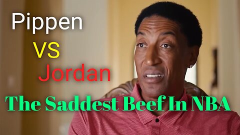 Pippen & Jordan The Saddest Beef In The NBA | Documentary | RayderMediaTV