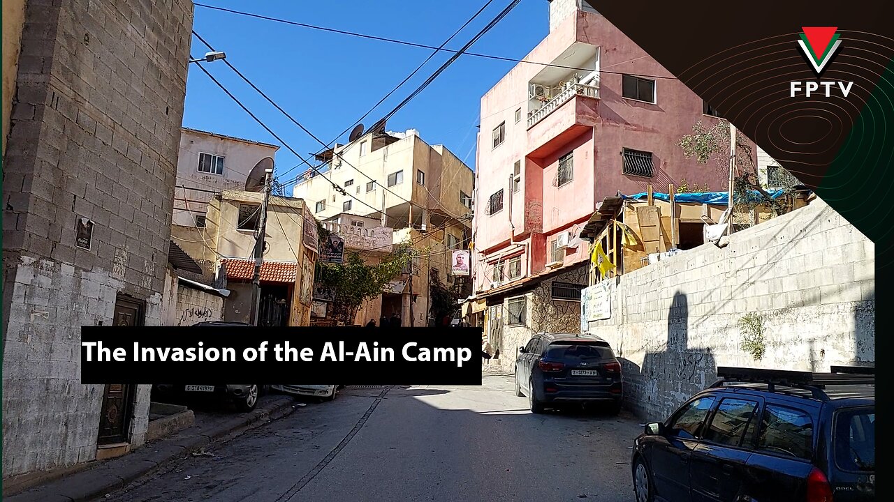 The Invasion of the Al-Ain Camp