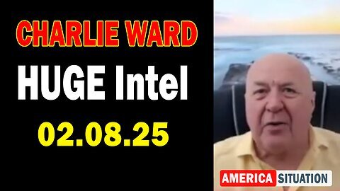 Charlie Ward HUGE Intel Feb 8 - Charlie Ward Daily News With Paul Brooker & Warren Thornton