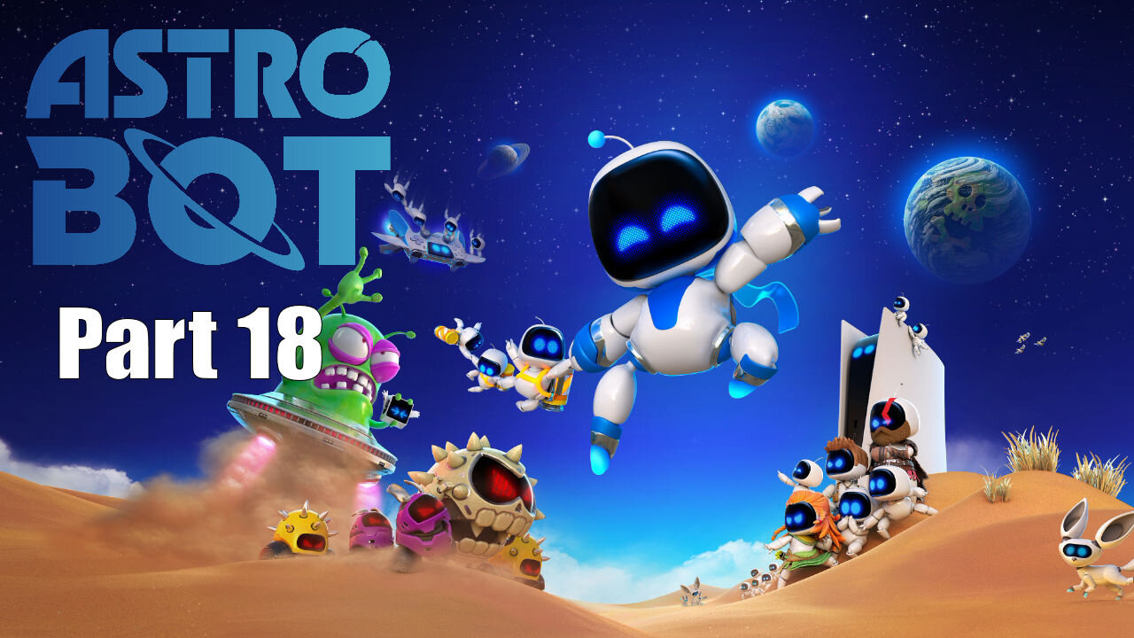 Let's Play, Astro Bot, Part 18, The Lost Square Void