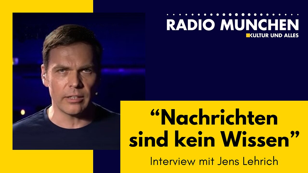 "Nachrichten sind kein Wissen" - Interview mit Jens Lehrich