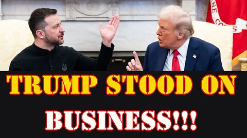 Trump Kicks Zelensky out of the White House