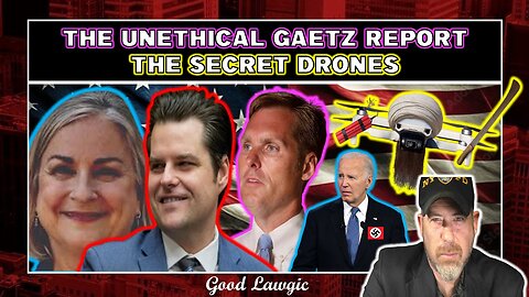 The Following Program: Biden HELPS SS?; More on the Drones; Everything WRONG With Gaetz Report