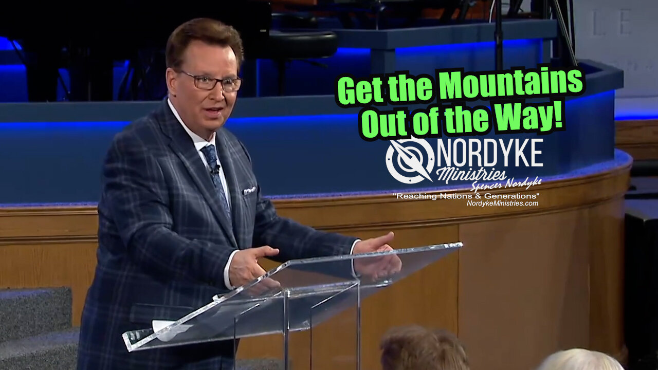 Get the Mountains Out of the Way - Spencer Nordyke