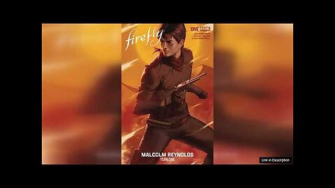 Firefly: Malcolm Reynolds: Year One #1 (Cover A Ejikure) Review