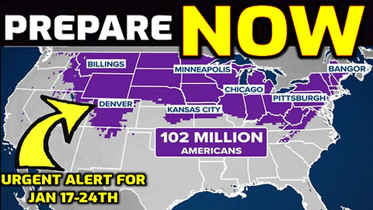 WARNING! 24 Hours Left to PREPARE - 102 Million Americans issued URGENT ALERT for Jan 17th - 24th