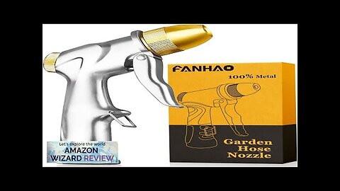 FANHAO Upgrade Garden Hose Nozzle Sprayer 100% Heavy Duty Metal Handheld Water Review