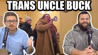 TRANS UNCLE BUCK! - EP 231