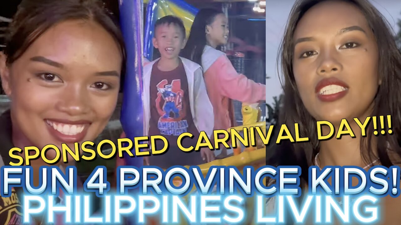 🇵🇭 YouTube Family Sponsored Carnival Day Province Kids! Filipina Barbie Off Grid Living Philippines