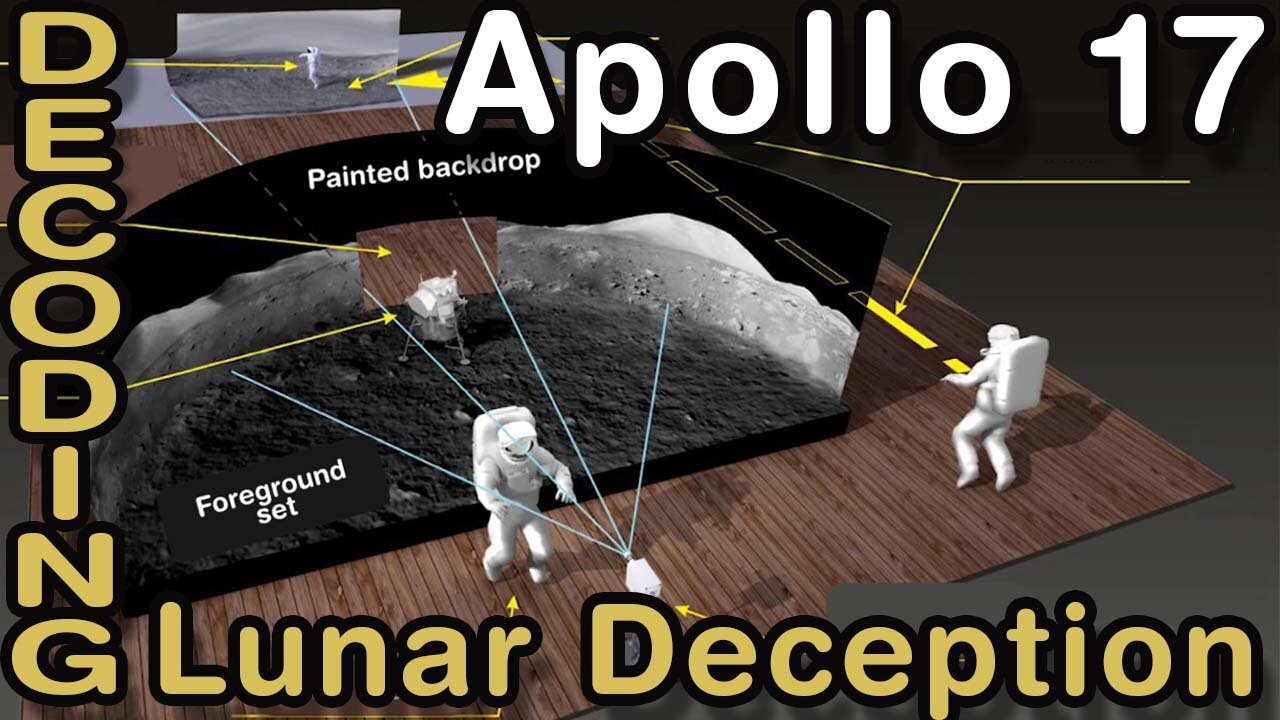 Apollo 17: Decoding the Lunar Deception