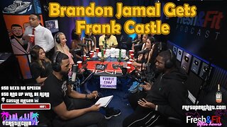 Brandon Jamal Gets Frank Castled Off Fresh & Fit!