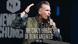 The Crazy Effects of Being Anointed Pt. 2