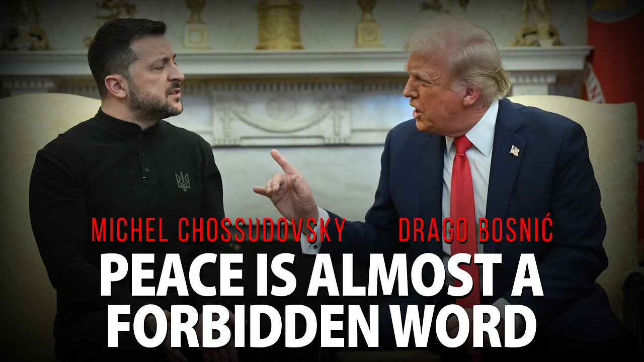 PEACE IS ALMOST A FORBIDDEN WORD - MICHEL CHOSSUDOVSKY & DRAGO BOSNIĆ