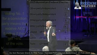 A Conviction Party Must Receive Our No 1 Vote in the Federal Election - Dylan Oakley, 23 Feb 2025