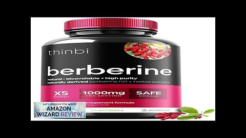 Berberine Supplement 1000mg Potent Botanical Capsules for Weight Management with Bitter Review