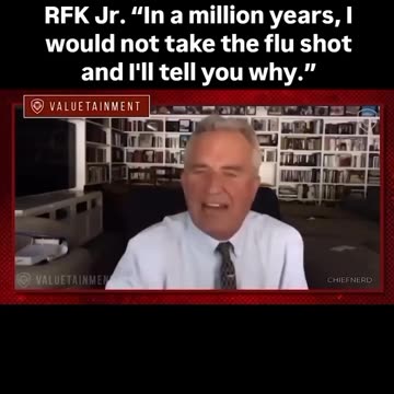 RFK Jr Explains Reasons Why NOT to Take the Flu Shot