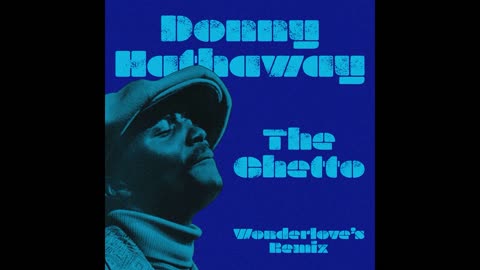 The Ghetto (Donny Hathaway)