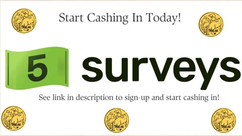 5 Surveys = Equals $5 Dollars