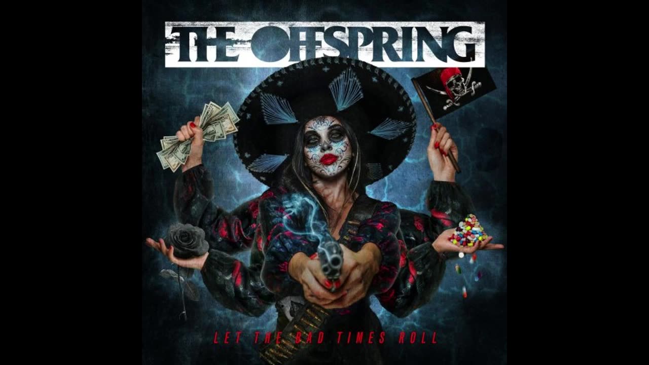 The Offspring - Let The Bad Times Roll (2021)