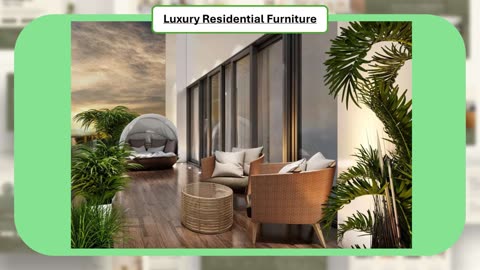 Luxury Residential Furniture